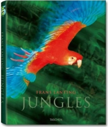 Frans Lanting - Jungles, Hardback Book Frans Lanting - Jungles, Hardback Book