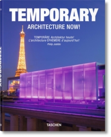 Temporary Architecture Now!, Hardback Book Temporary Architecture Now!, Hardback Book