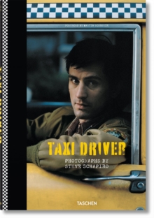 Steve Schapiro. Taxi Driver, Hardback Book Steve Schapiro. Taxi Driver, Hardback Book