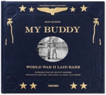 My Buddy. World War II Laid Bare, Hardback Book My Buddy. World War II Laid Bare, Hardback Book