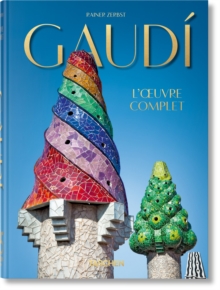 Gaudi : Luvre complet. 45th Ed.