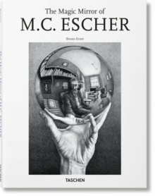 The Magic Mirror of M.C. Escher, Hardback Book The Magic Mirror of M.C. Escher, Hardback Book