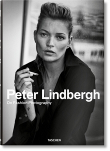 Peter Lindbergh. On Fashion Photography