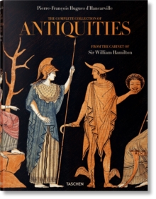 D'Hancarville. The Complete Collection of Antiquities from the Cabinet of Sir William Hamilton