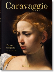 Caravaggio : L'opera completa. 45th Ed.