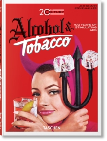 20th Century Alcohol & Tobacco Ads : 45th Ed.