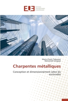 Charpentes M talliques, Paperback / softback Book Charpentes M talliques, Paperback / softback Book