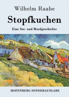 Stopfkuchen : Eine See- und Mordgeschichte