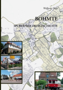 Bohmte : Spuren der Ortsgeschichte