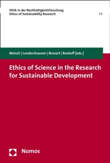 Ethics of Science in the Research for Sustainable Development