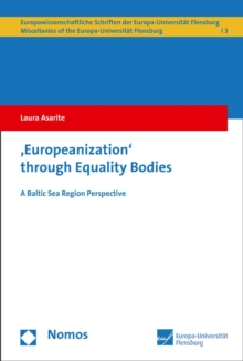 Europeanization through Equality Bodies : A Baltic Sea Region Perspective