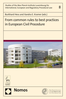 From common rules to best practices in European Civil Procedure