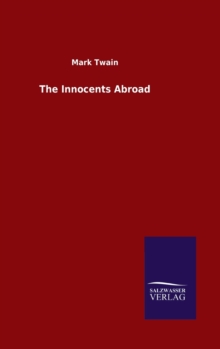 The Innocents Abroad