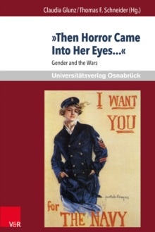 Then Horror Came Into Her Eyes... : Gender and the Wars