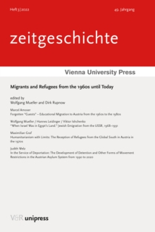 Migrants and Refugees from the 1960s until Today