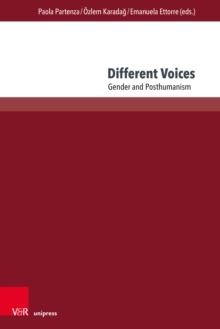 Different Voices : Gender and Posthumanism