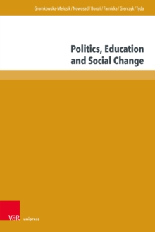 Politics, Education and Social Change