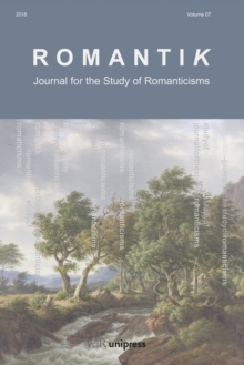 Romantik 2018 : Journal for the Study of Romanticisms