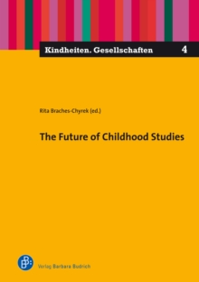 The Future of Childhood Studies