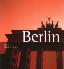 Art & Architecture: Berlin, Paperback Book Art & Architecture: Berlin, Paperback Book