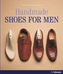 Handmade Shoes for Men, Hardback Book Handmade Shoes for Men, Hardback Book