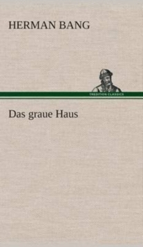 Das Graue Haus