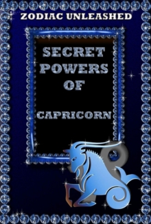 Zodiac Unleashed - Capricorn