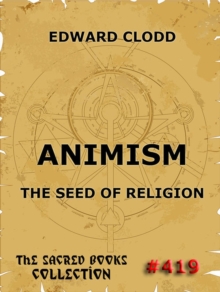 Animism - The Seed Of Religion