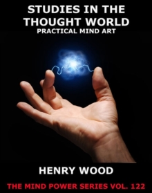 Studies In The Thought World - Practical Mind Art