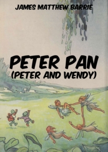 Peter Pan (Peter and Wendy)