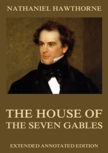 The House Of The Seven Gables