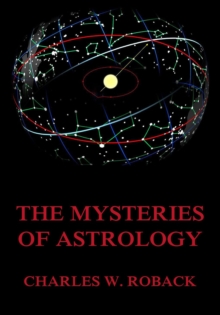 The Mysteries Of Astrology