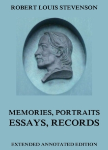 Memories, Portraits, Essays and Records