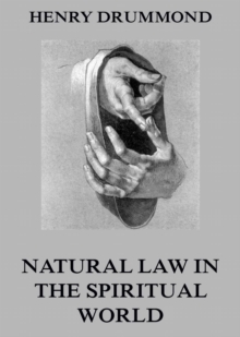 Natural Law In The Spiritual World