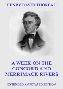 A Week On The Concord And Merrimack Rivers