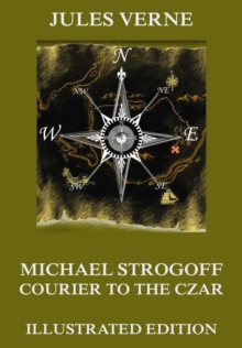 Michael Strogoff - Courier To The Czar