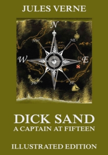 Dick Sand, A Captain at Fifteen