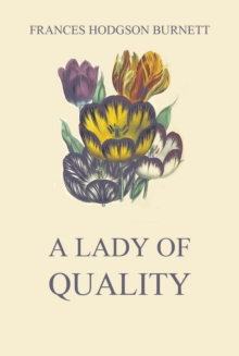 A Lady of Quality