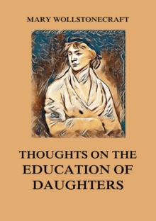 Thoughts on the Education of Daughters