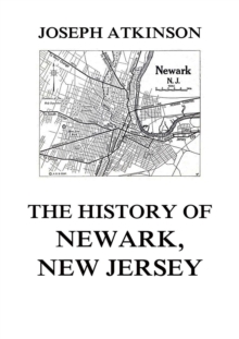 The History of Newark, New Jersey