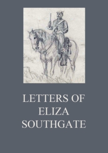 Letters of Eliza Southgate