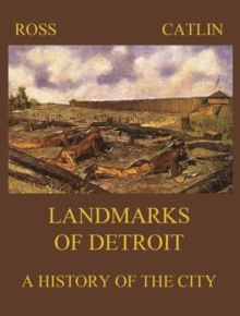 Landmarks of Detroit