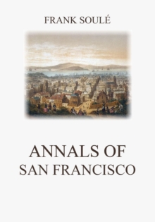 Annals of San Francisco