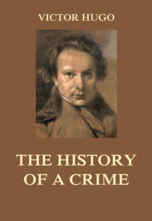 The History of a Crime