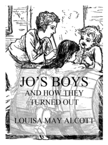 Jo's Boys And How They Turned Out