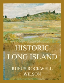 Historic Long Island