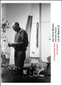 "Le Hasard Fait Bien Les Choses" : Jean-Pierre Wilhelm: Informel, Fluxus Und Die Galerie 22, Paperback Book "Le Hasard Fait Bien Les Choses" : Jean-Pierre Wilhelm: Informel, Fluxus Und Die Galerie 22, Paperback Book