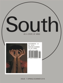 South as a State of Mind : No. 2, Paperback / softback Book South as a State of Mind : No. 2, Paperback / softback Book
