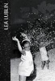 Lea Lublin: Retrospective, Hardback Book Lea Lublin: Retrospective, Hardback Book