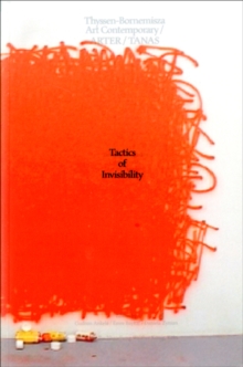 Tactics of Invisibility : Contemporary Artistic Positions from Turkey, Paperback Book Tactics of Invisibility : Contemporary Artistic Positions from Turkey, Paperback Book